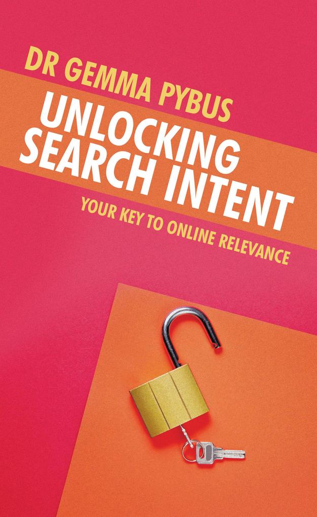 Unlocking Search Intent