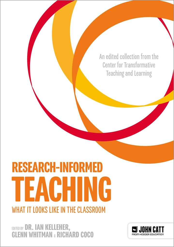 Research-Informed Teaching: What It Looks Like in the Classroom