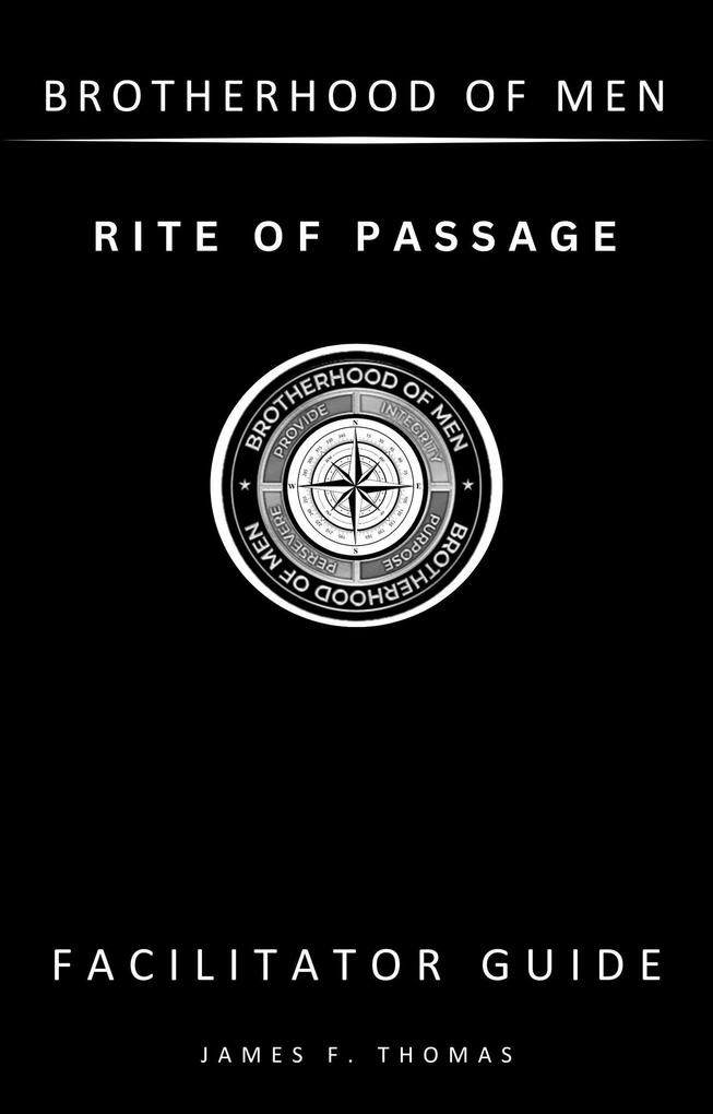 Rite of Passage: Facilitator Guide