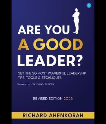ARE YOU A GOOD LEADER?