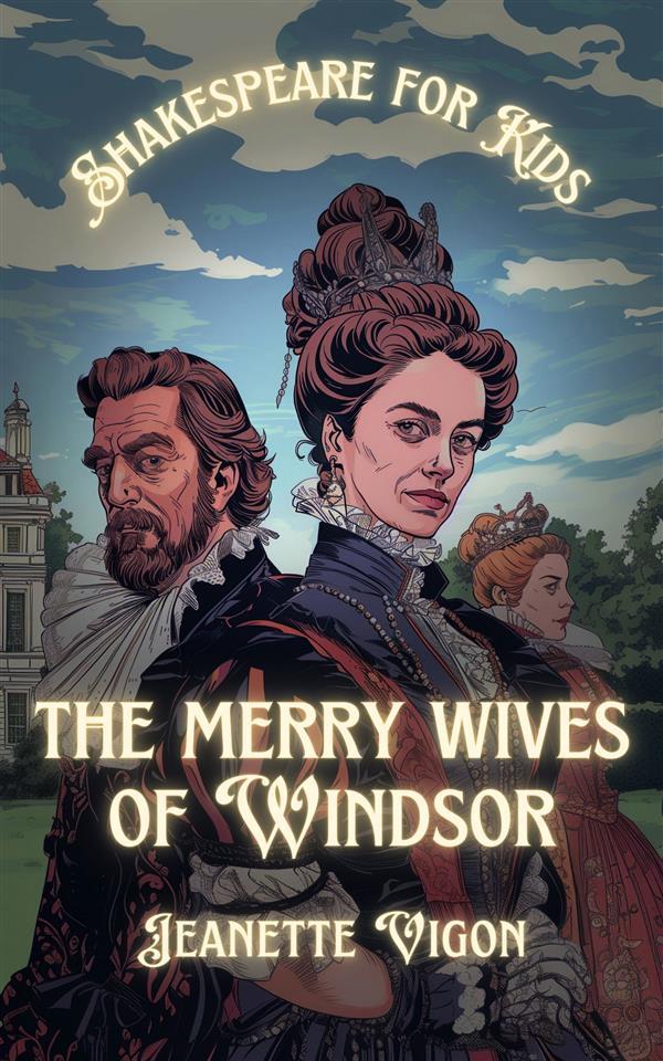 The Merry Wives Of Windsor | Shakespeare for kids