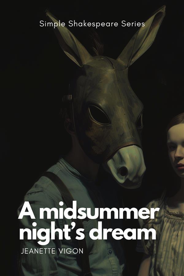 A Midsummer Night‘s Dream | Simple Shakespeare Series