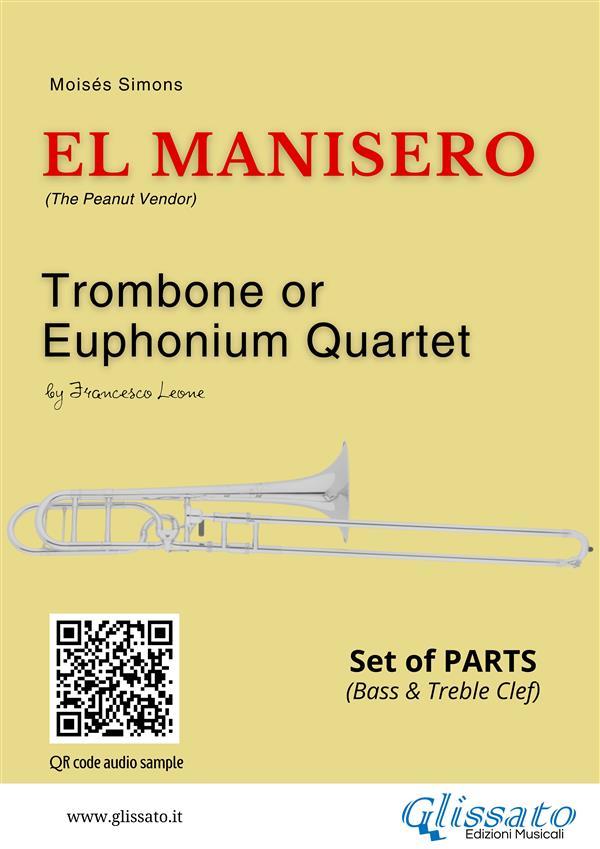 Trombone or Euphonium Quartet: El Manisero (set of parts)