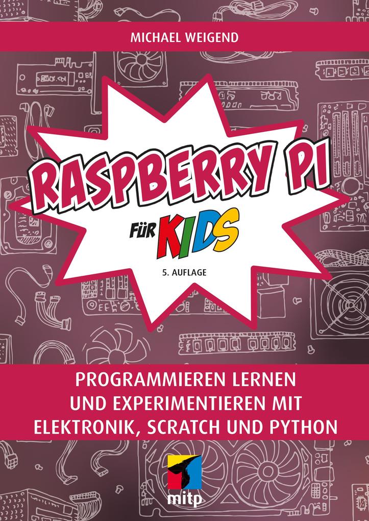 Mitp Verlags Gmbh Raspberry Pi Für Kids - Bild 3