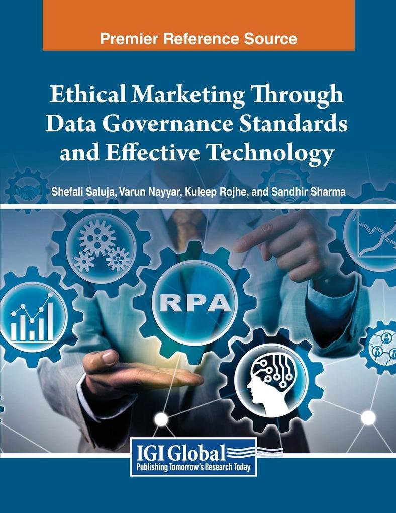 Ethical Marketing Through Data Governance Standards and Effective Technology