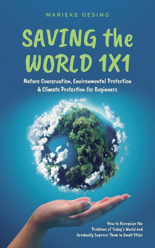 Saving the World 1x1