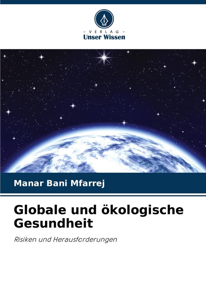 Globale und ökologische Gesundheit
