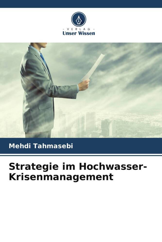 Strategie im Hochwasser-Krisenmanagement