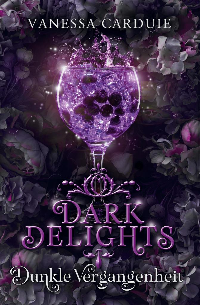 Dark Delights - Dunkle Vergangenheit