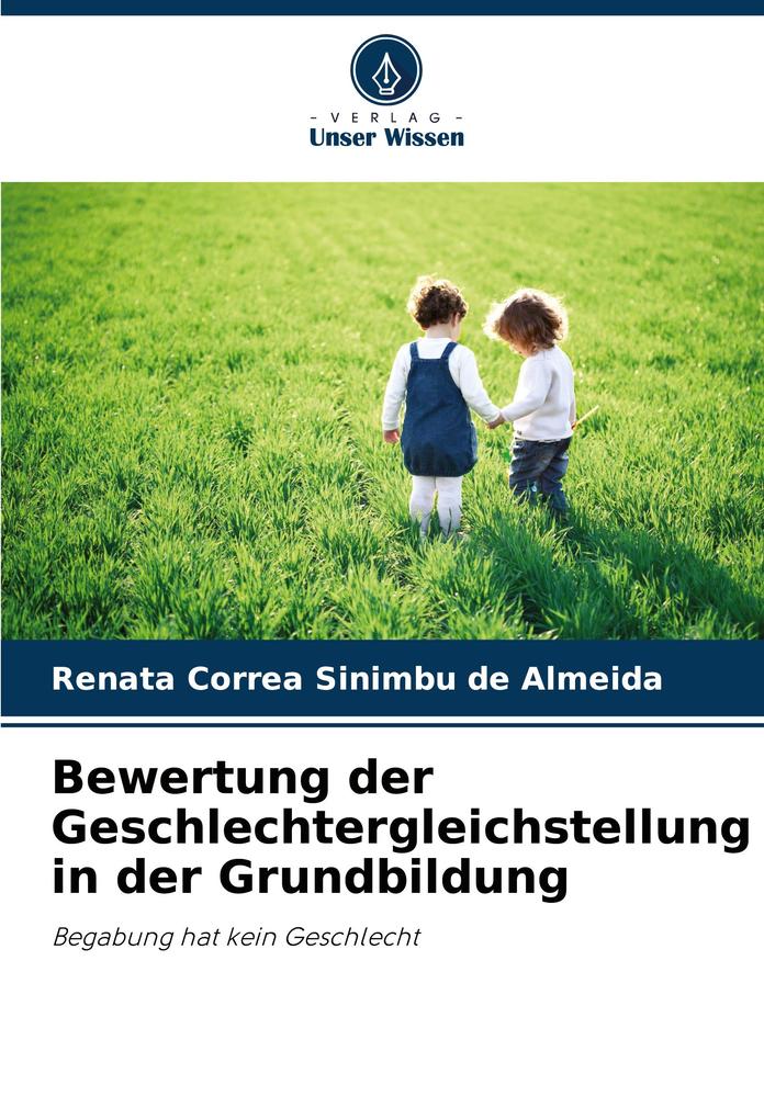Bewertung der Geschlechtergleichstellung in der Grundbildung