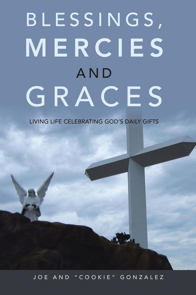 Blessings Mercies and Graces