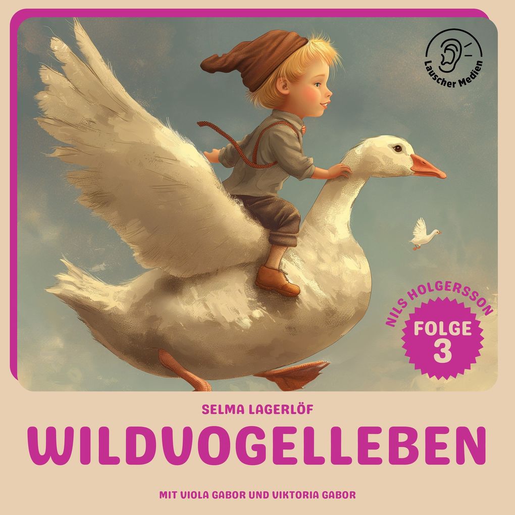 Wildvogelleben (Nils Holgersson Folge 3)