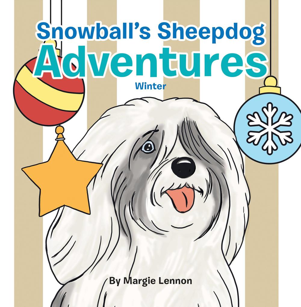 Snowball‘s Sheepdog Adventures