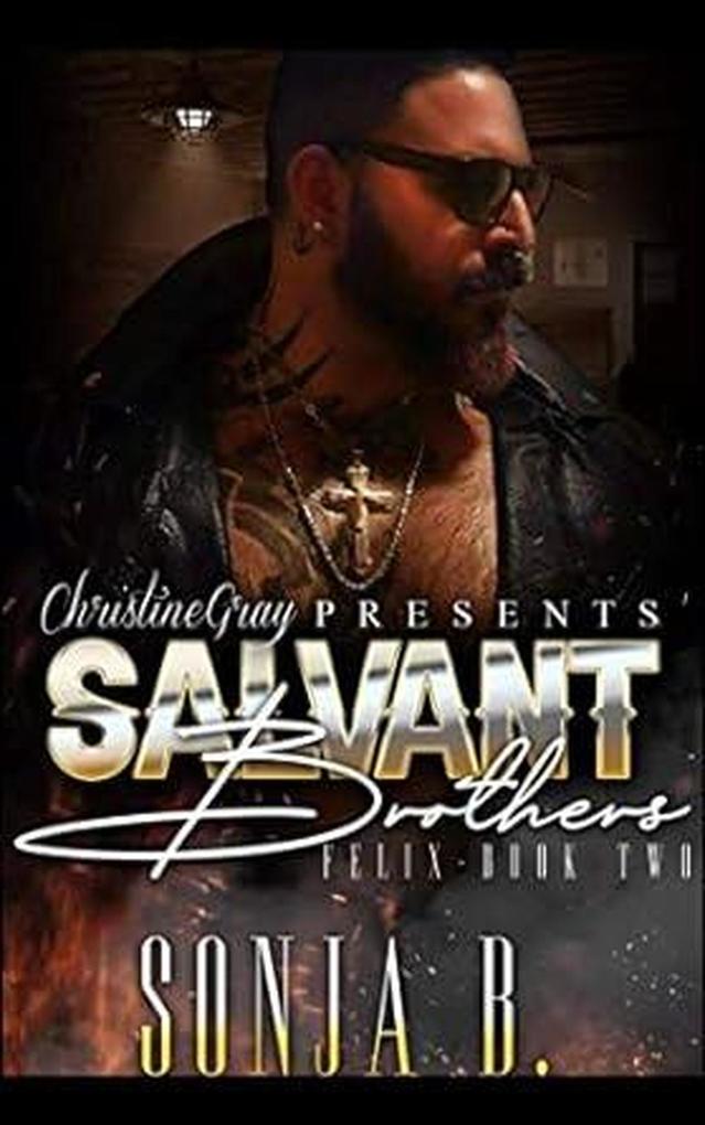 Salvant Brothers Felix Book Two