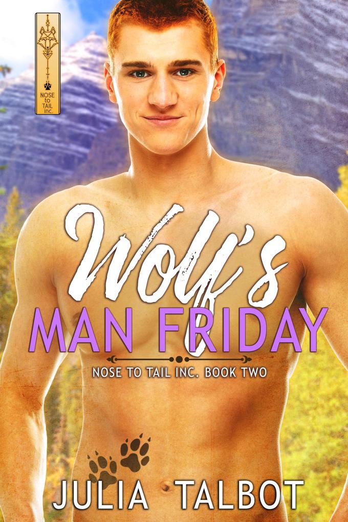 The Wolf's Man Friday (Nose to Tail Inc. #2)