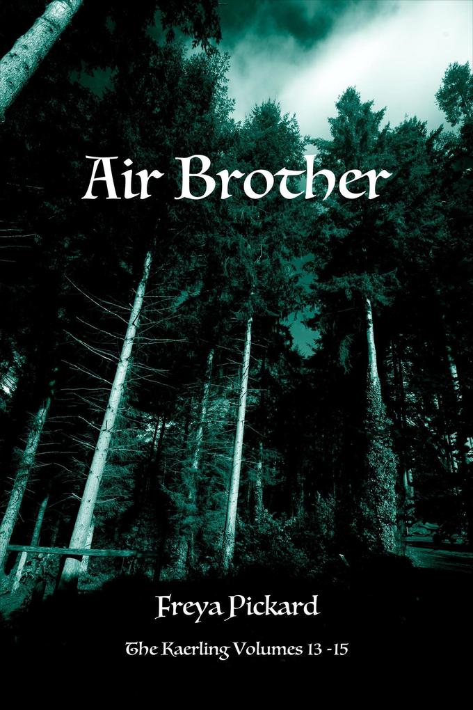 Air Brother (The Kaerling Boxsets #5)