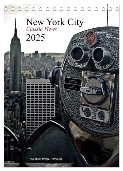 New York City 2025 Classic Views (Tischkalender 2025 DIN A5 hoch) CALVENDO Monatskalender