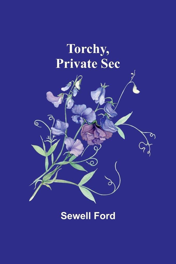 Torchy Private Sec