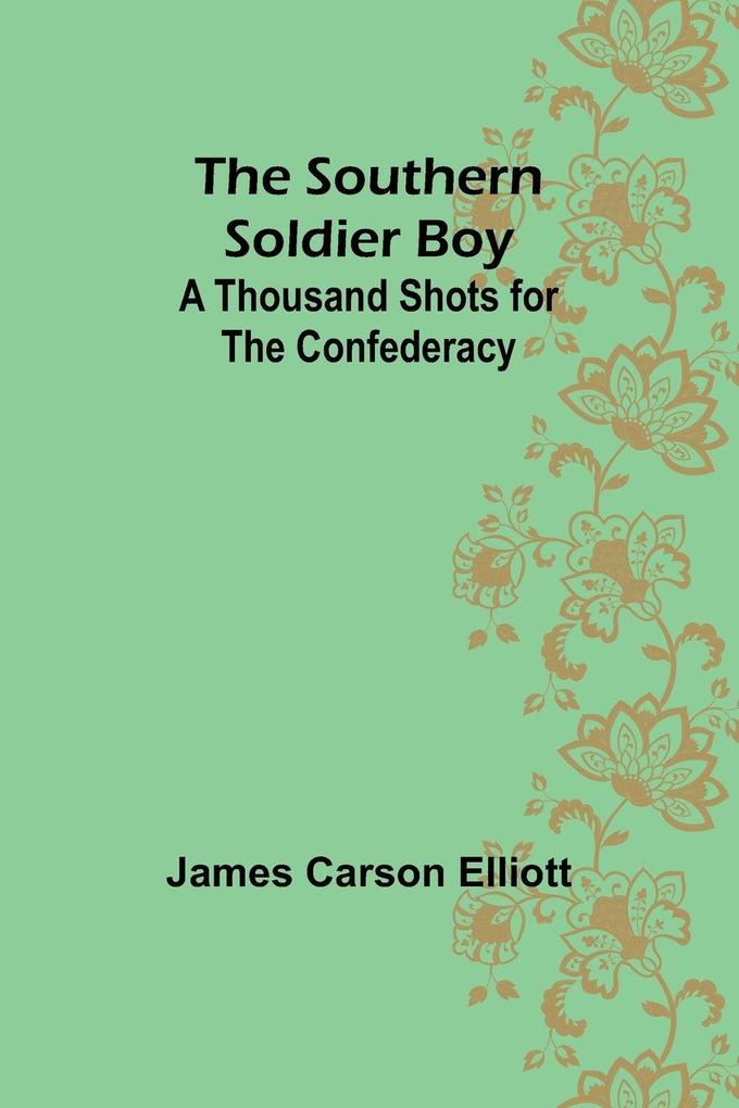 The Southern Soldier Boy