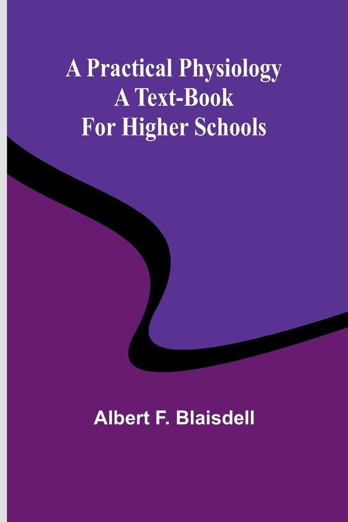 A Practical Physiology