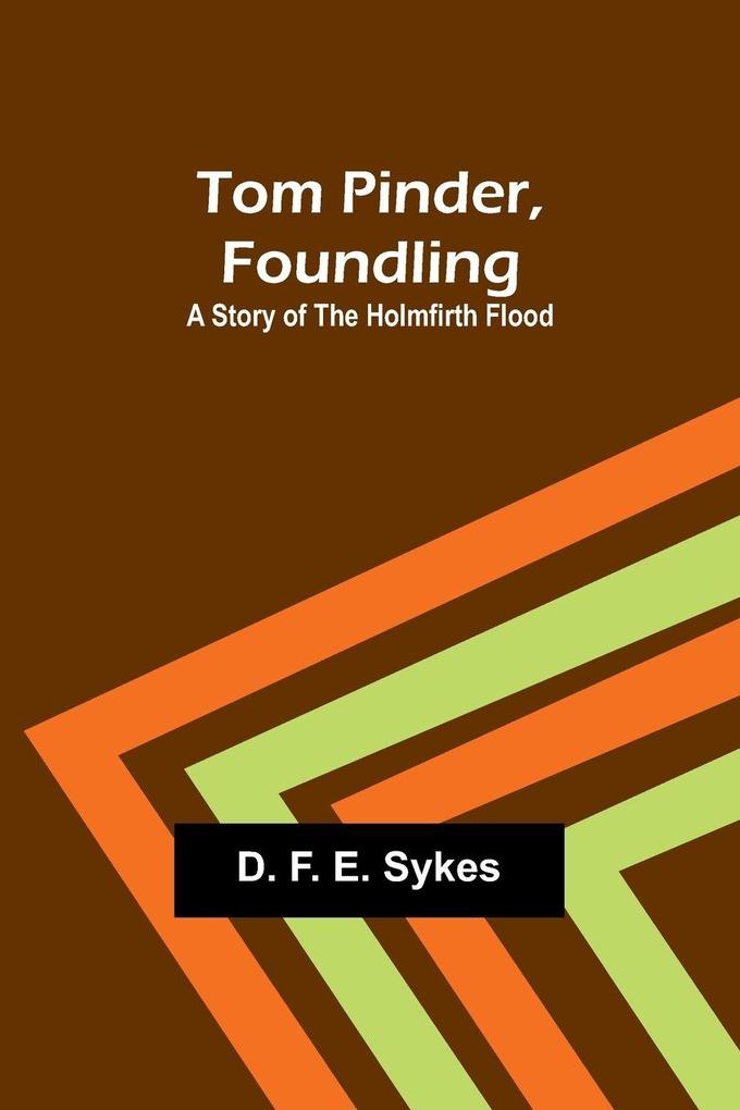 Tom Pinder Foundling
