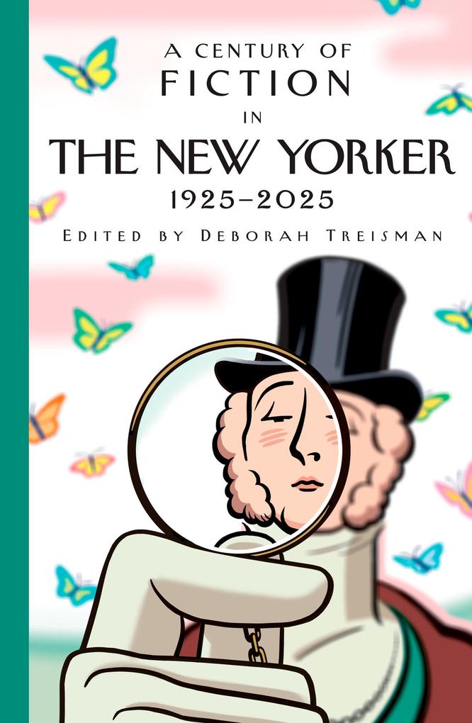 Random House Llc Us A Century Of Fiction In The New Yorker