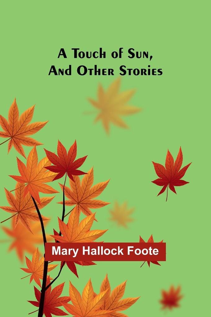 A Touch of Sun And Other Stories