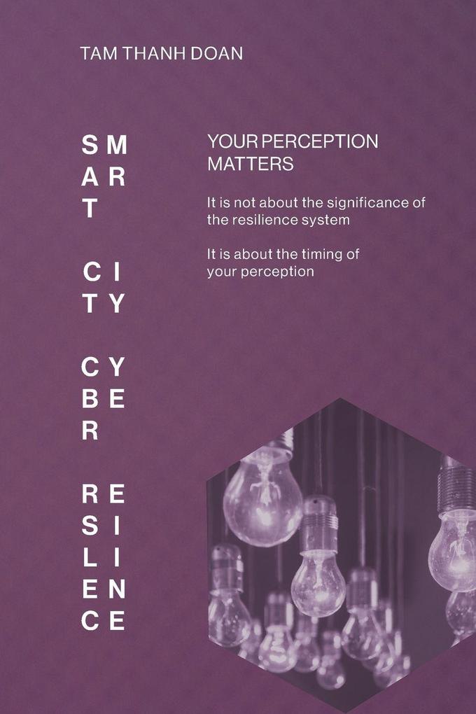 Smart City Cyber Resilience