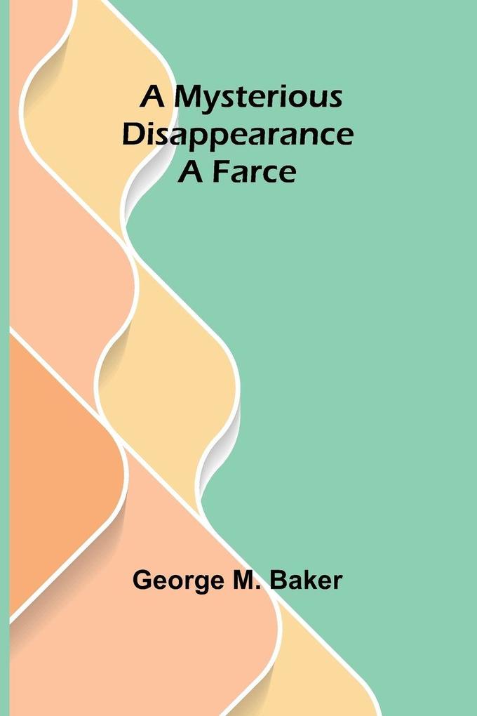 A Mysterious Disappearance