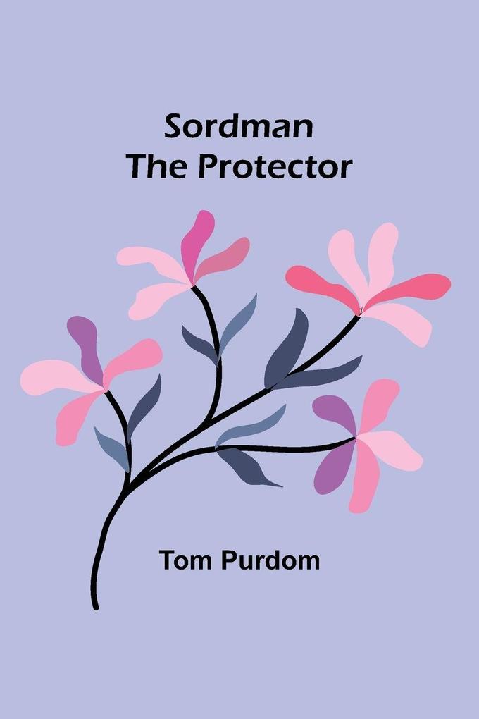 Sordman the Protector
