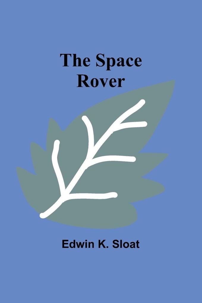 The Space Rover