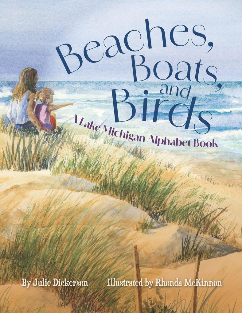 Beaches Boats and Birds