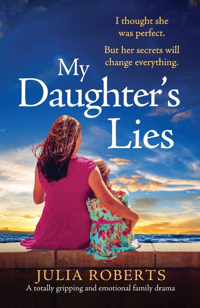 My Daughter‘s Lies