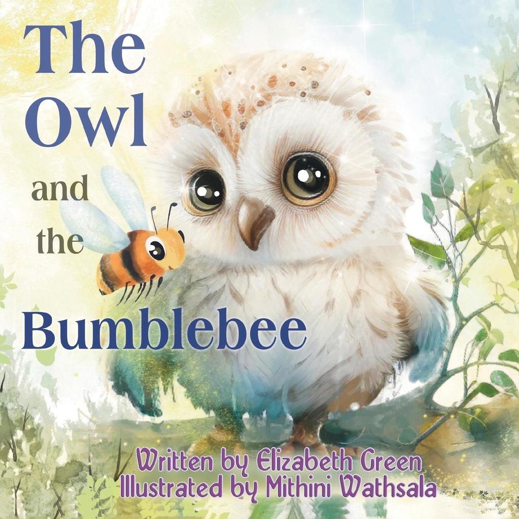 The Owl and the Bumblebee