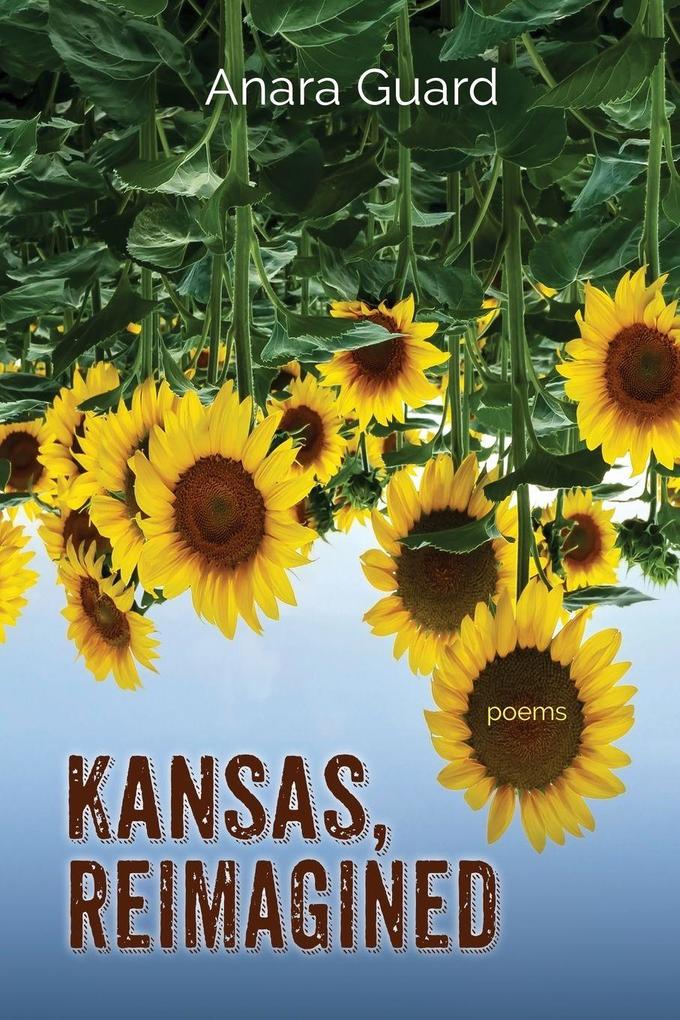 Kansas Reimagined