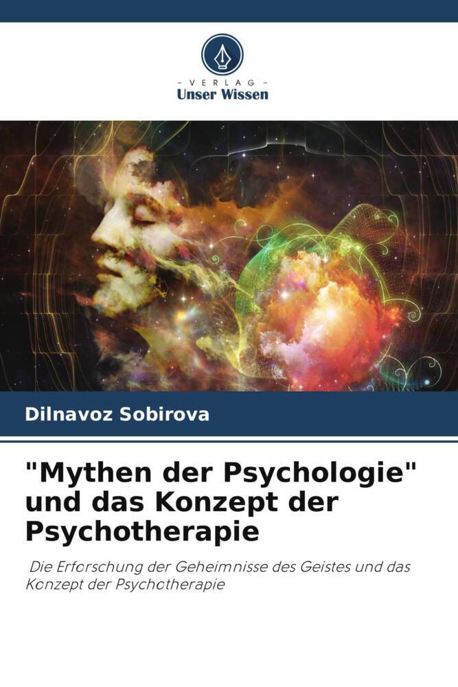 'Mythen der Psychologie' und das Konzept der Psychotherapie