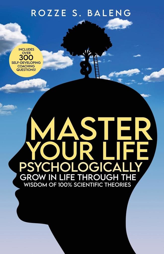 Master Your Life - Psychologically
