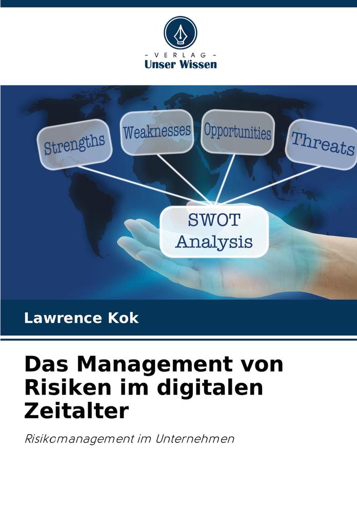 Das Management von Risiken im digitalen Zeitalter