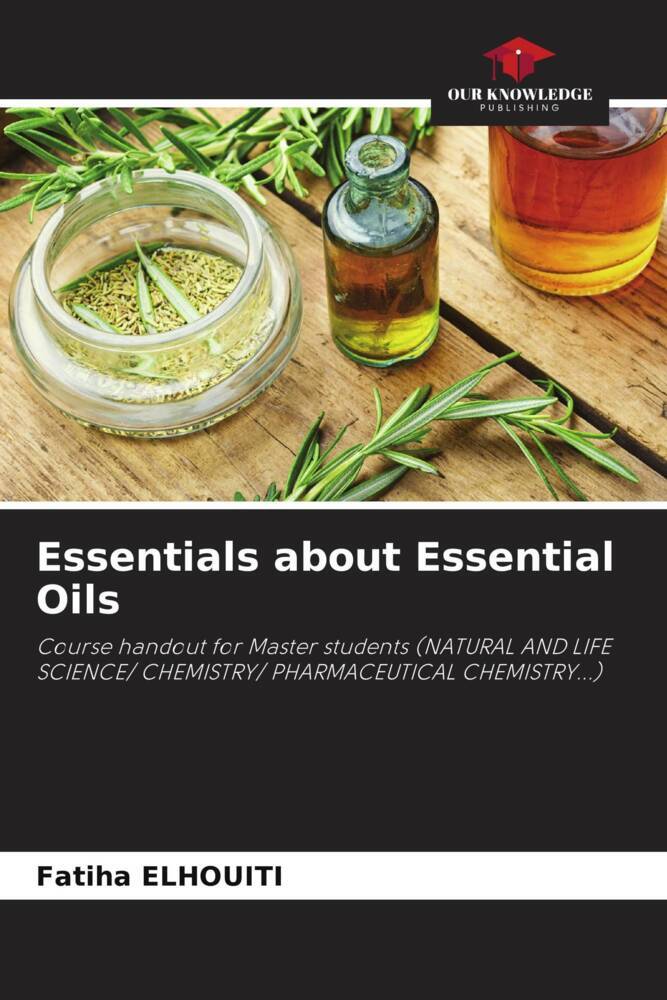 Essentials about Essential Oils