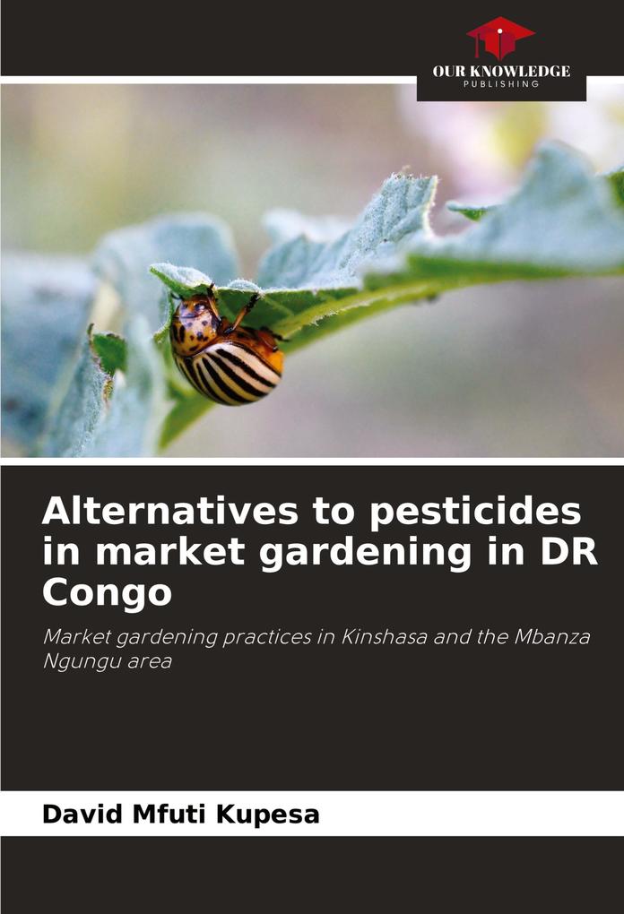 Alternatives to pesticides in market gardening in DR Congo