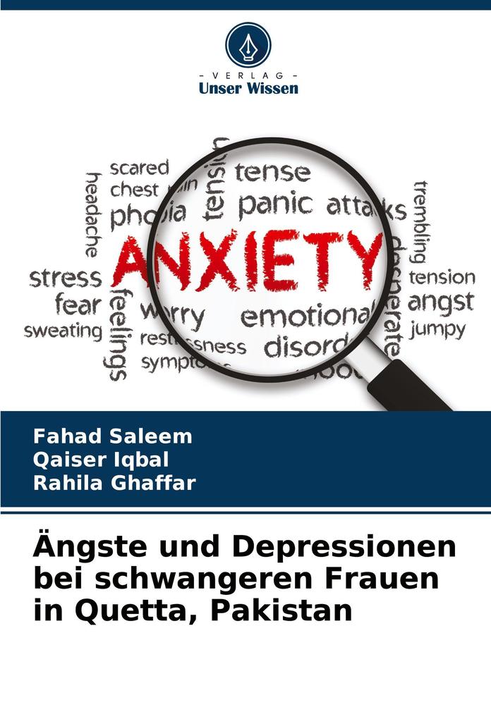Ängste und Depressionen bei schwangeren Frauen in Quetta Pakistan