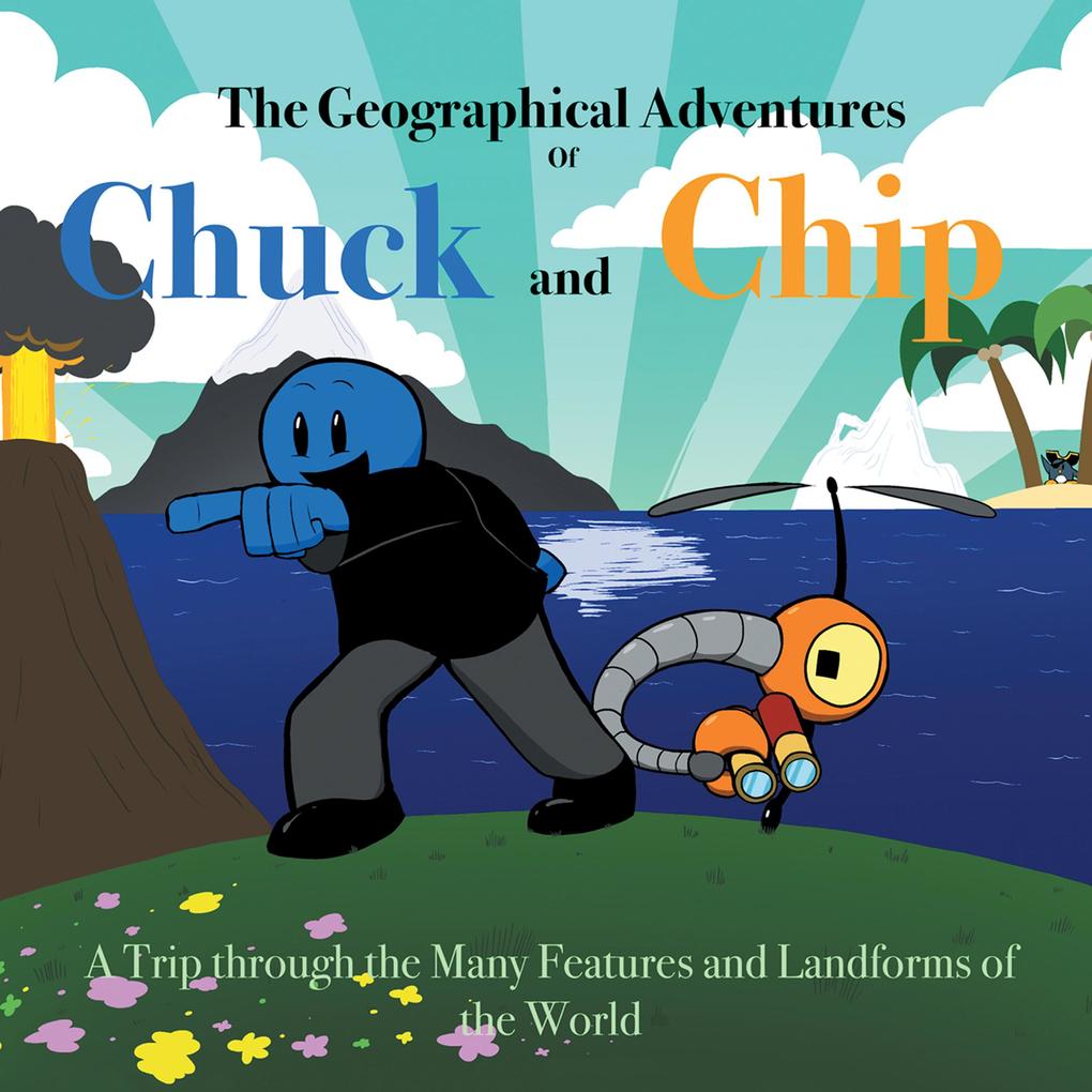 The Geographical Adventures of Chuck & Chip