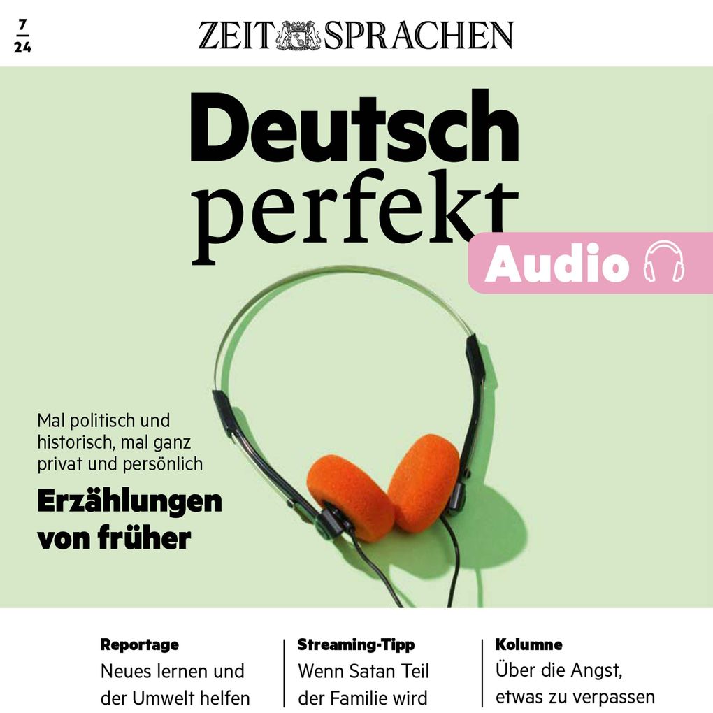 Deutsch lernen Audio Erzählungen von früher
