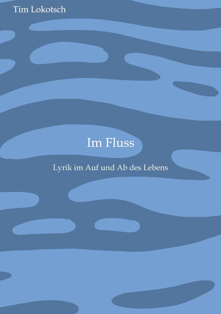 Im Fluss