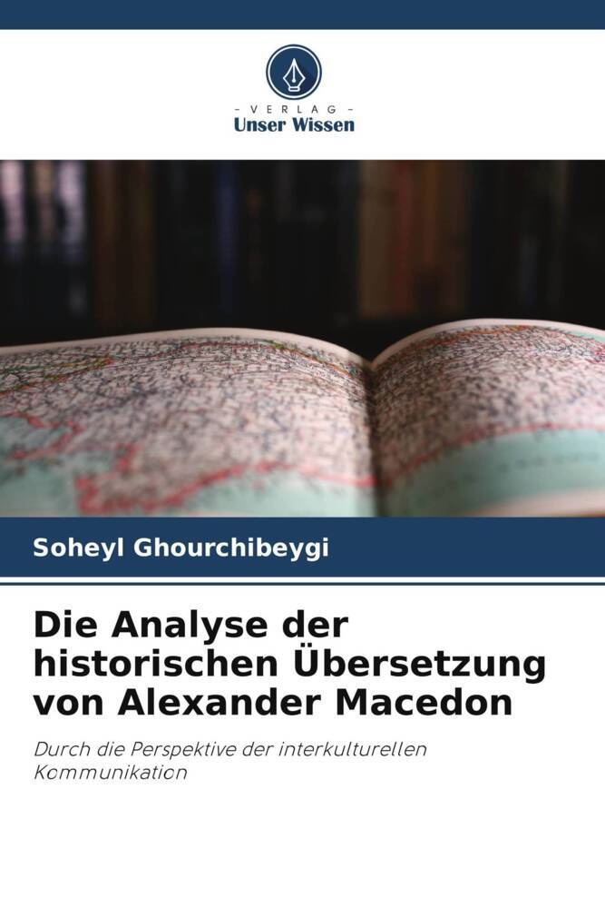 Die Analyse der historischen Übersetzung von Alexander Macedon