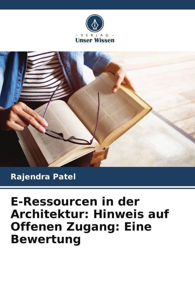 E-Ressourcen in der Architektur: Hinweis auf Offenen Zugang: Eine Bewertung