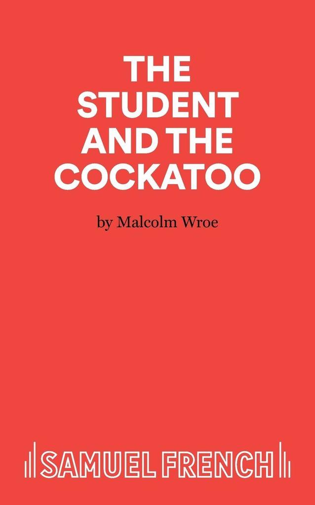 The Student and the Cockatoo