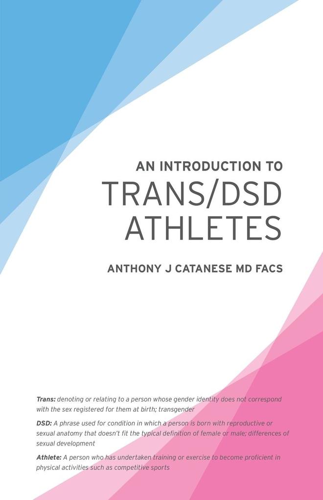 An Introduction to Trans/DSD Athletes