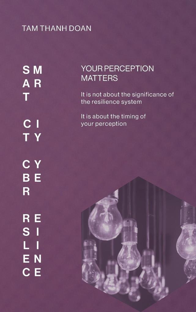 Smart City Cyber Resilience