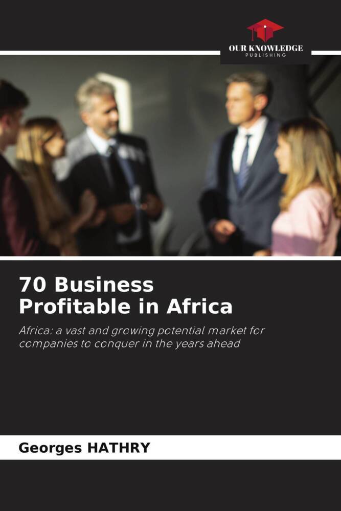 70 Business Profitable in Africa